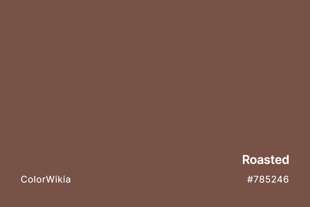 roasted color 785246