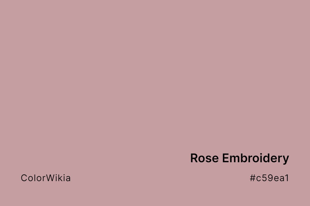 Rose Embroidery Color – #c59ea1: Codes and Complete Breakdown