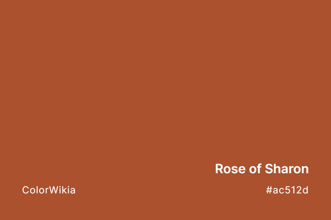 Rose of Sharon Color – #ac512d: Codes and Complete Breakdown
