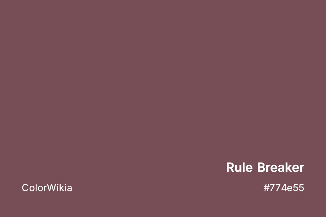 Rule Breaker Color – #774e55: Codes and Complete Breakdown