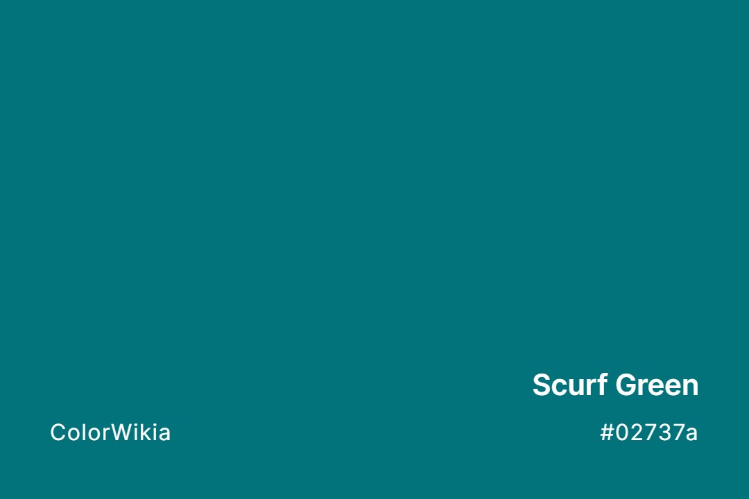 Scurf Green Color – #02737a: Codes and Complete Breakdown