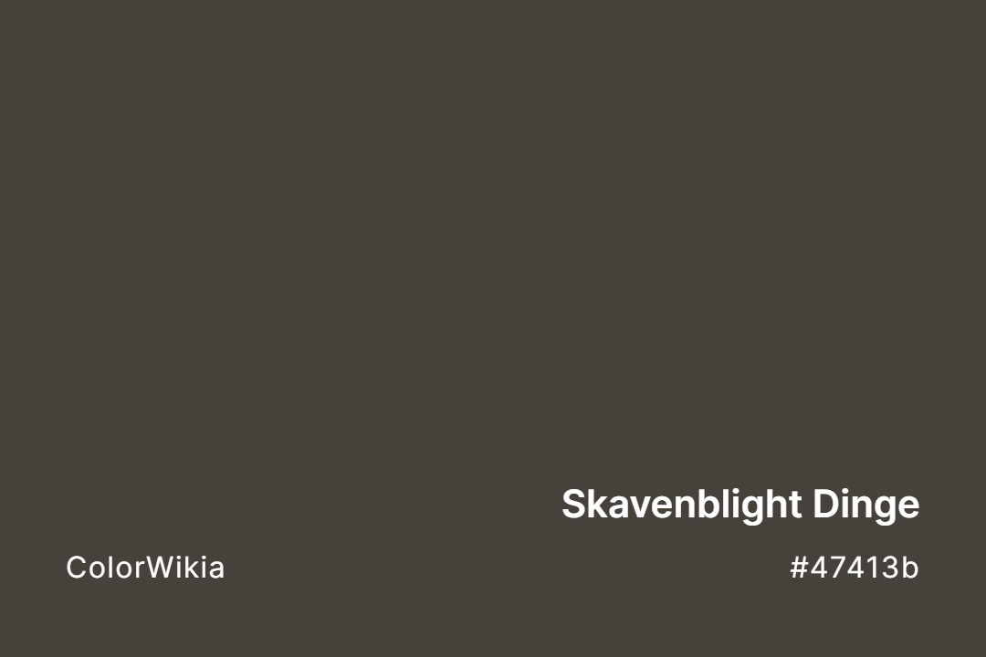Skavenblight Dinge Color – #47413b: Codes and Complete Breakdown