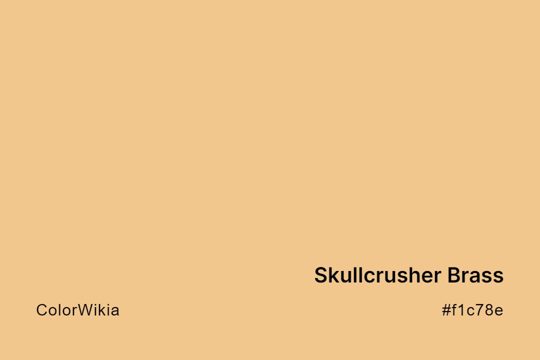 skullcrusher brass color f1c78e