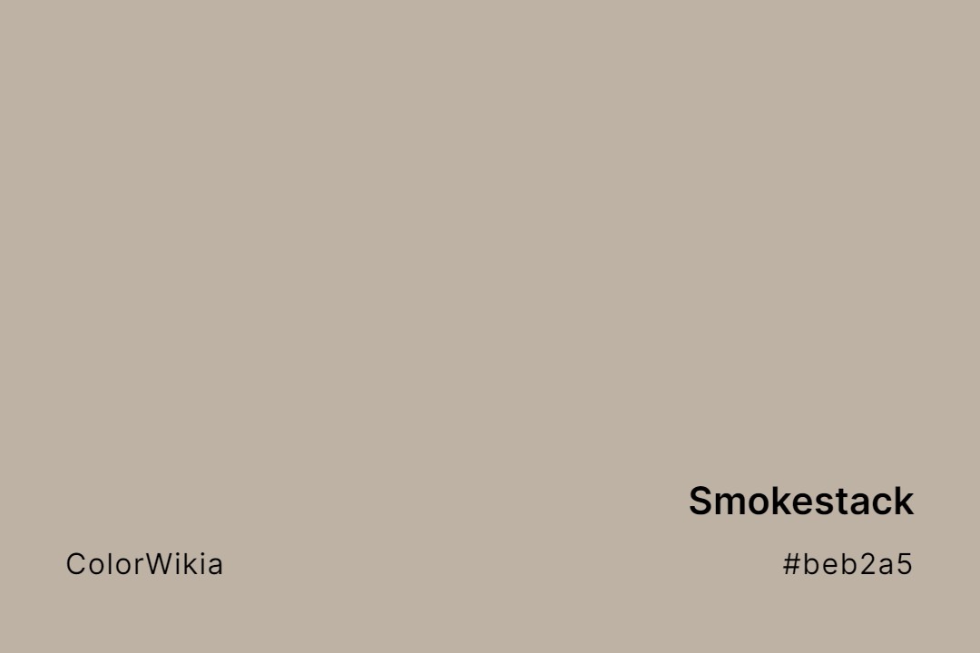 Smokestack Color – #beb2a5: Codes and Complete Breakdown