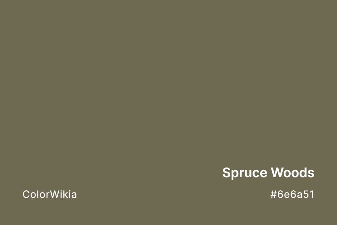 spruce woods color 6e6a51