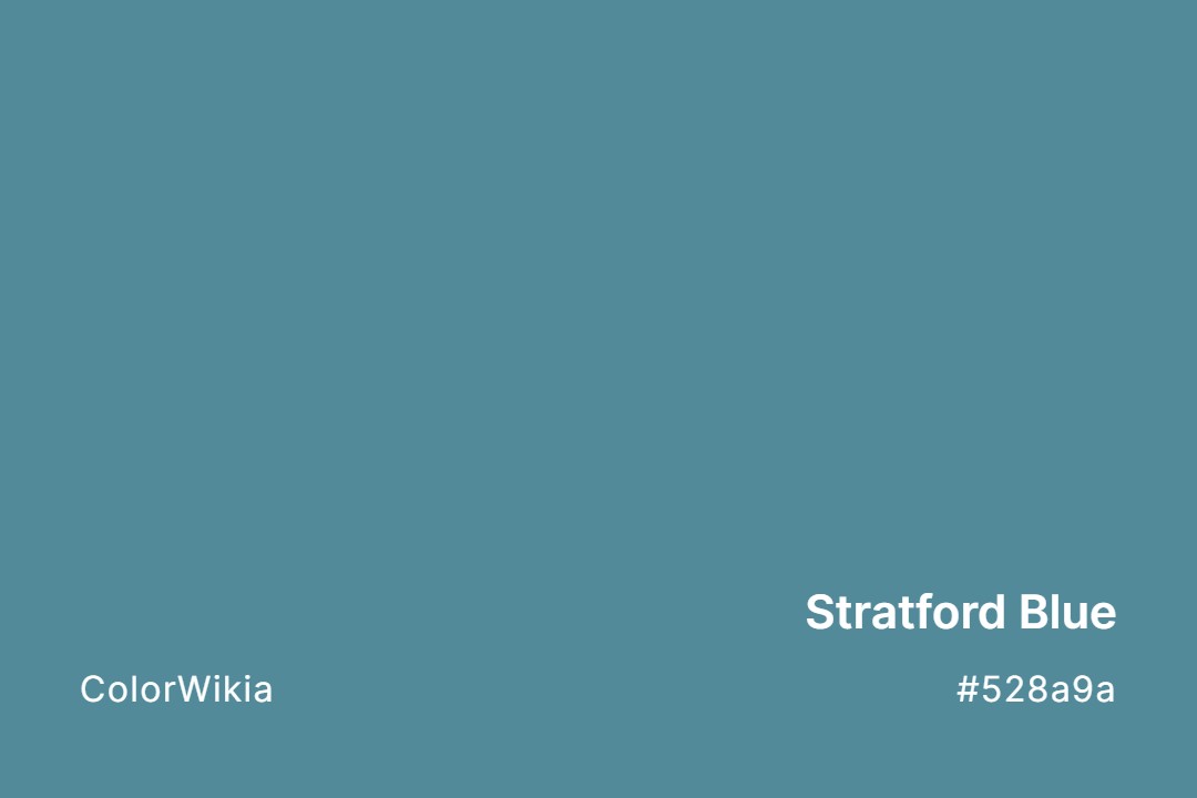 Stratford Blue Color – #528a9a: Codes and Complete Breakdown