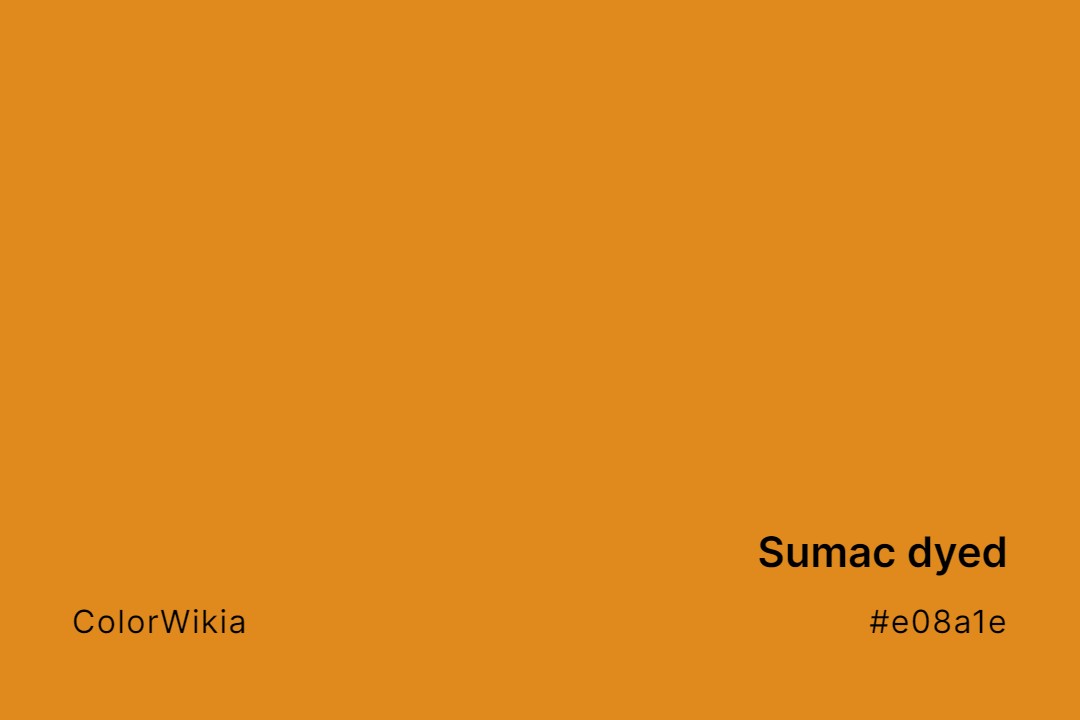 sumac dyed color e08a1e
