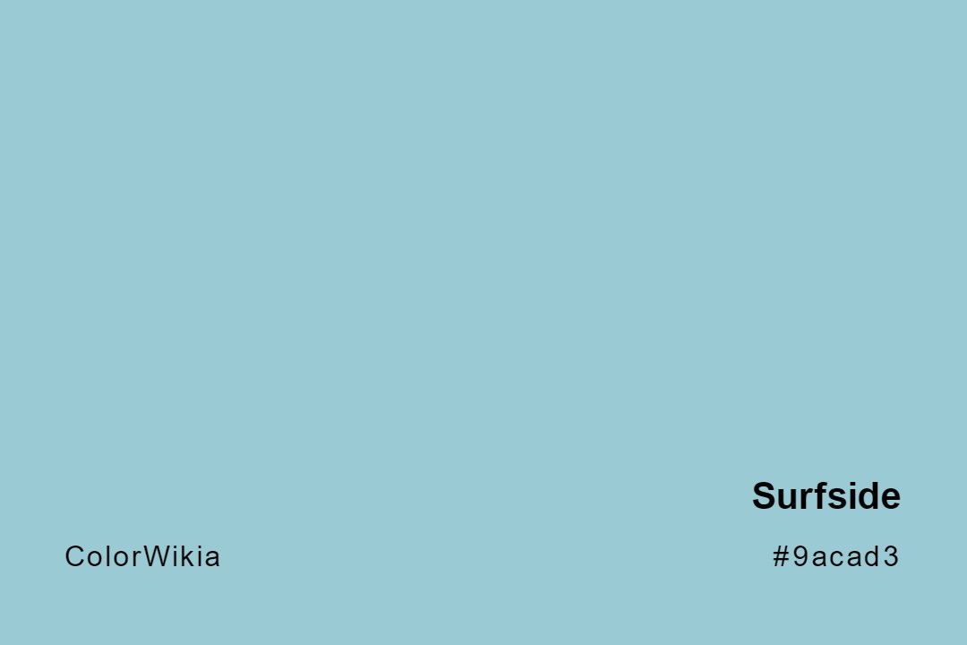 Surfside Color – #9acad3: Codes and Complete Breakdown