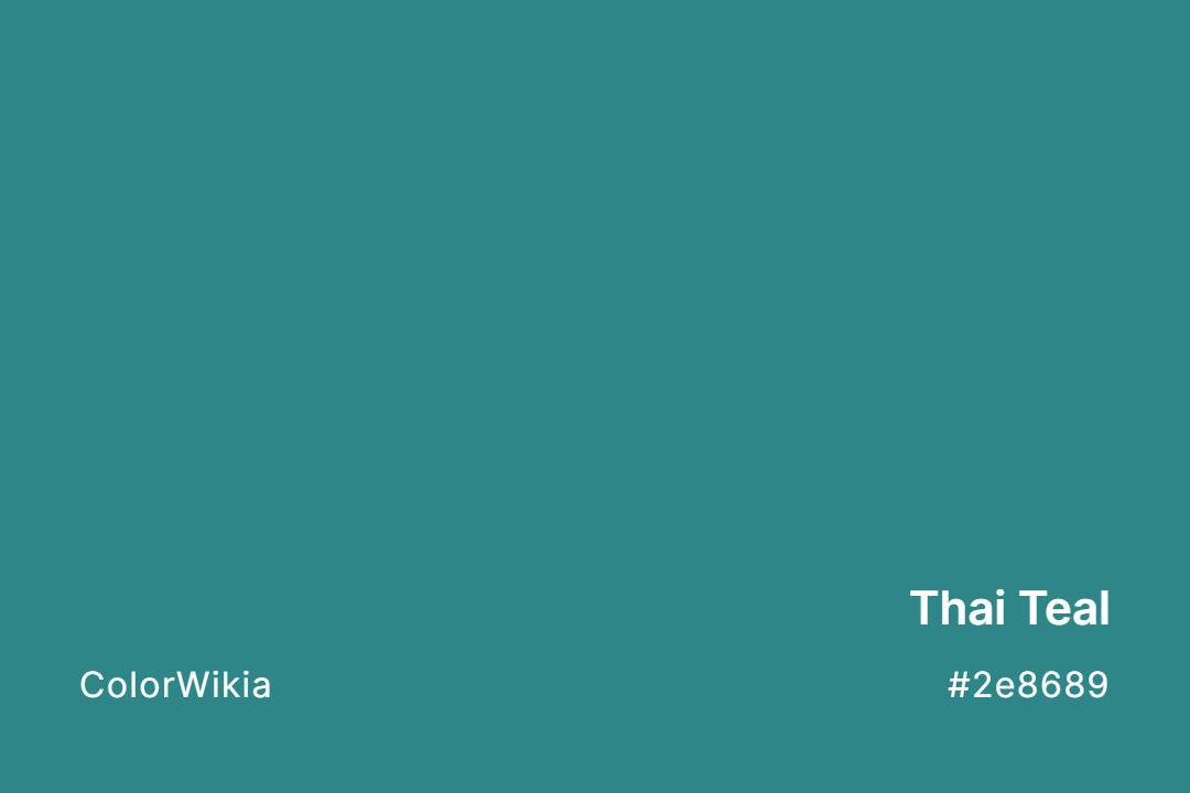 Thai Teal Color – #2e8689: Codes and Complete Breakdown