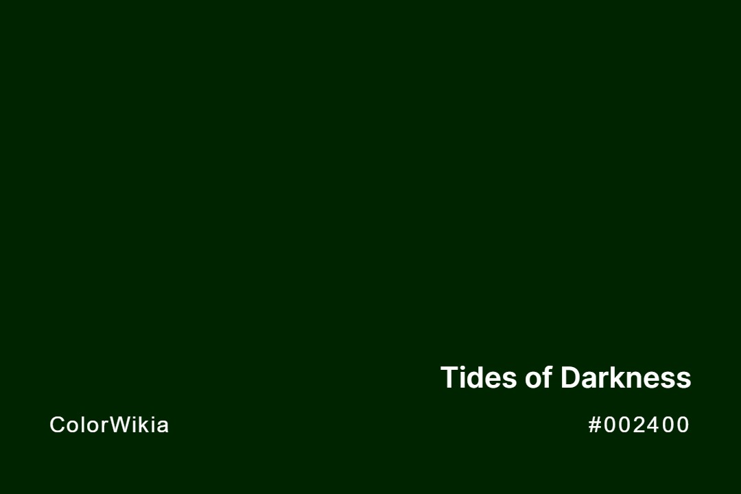 tides of darkness color 002400