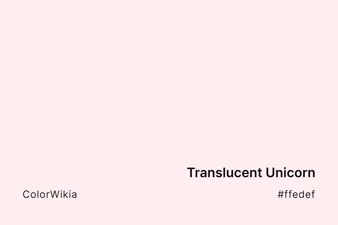 translucent unicorn color ffedef