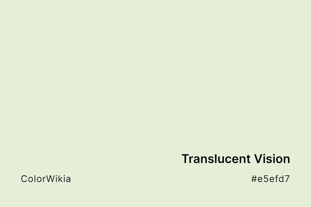 translucent vision color e5efd7