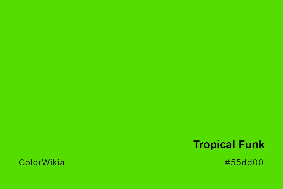 Tropical Funk Color – #55dd00: Codes and Complete Breakdown