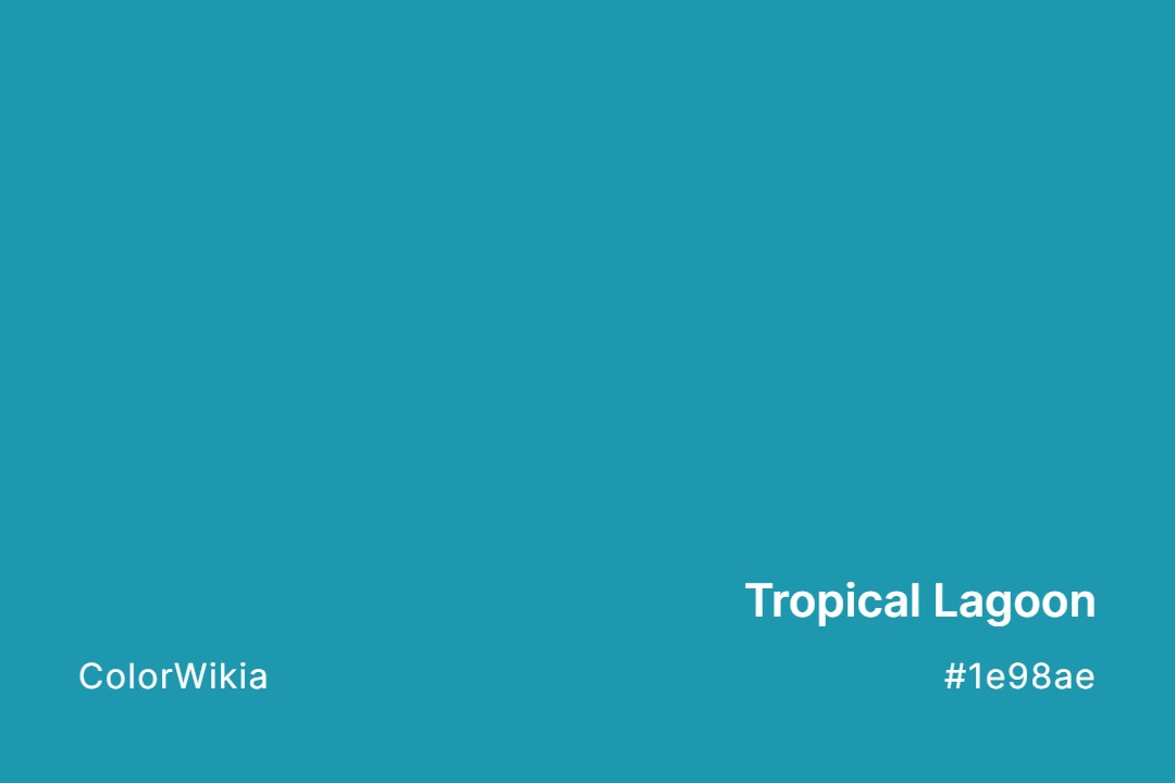 Tropical Lagoon Color – #1e98ae: Codes and Complete Breakdown