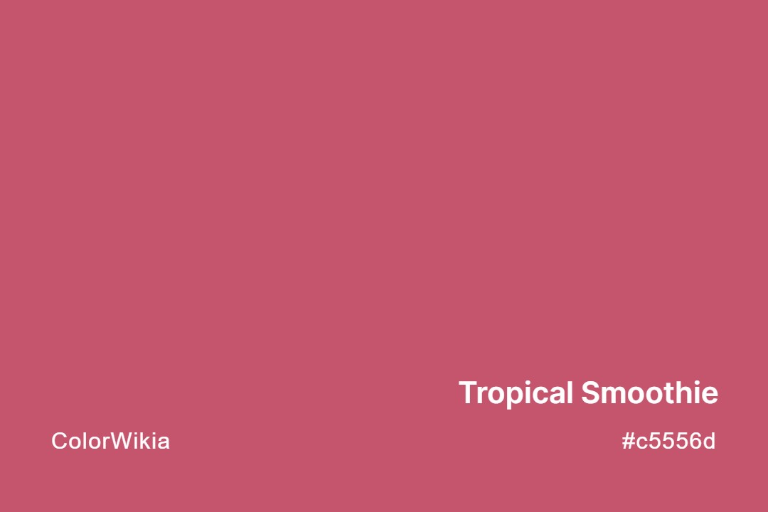 Tropical Smoothie Color – #c5556d: Codes and Complete Breakdown