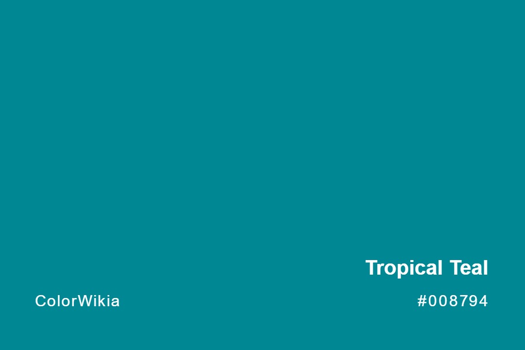 Tropical Teal Color – #008794: Codes and Complete Breakdown