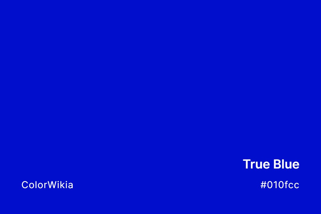 True Blue Color – #010fcc: Codes and Complete Breakdown