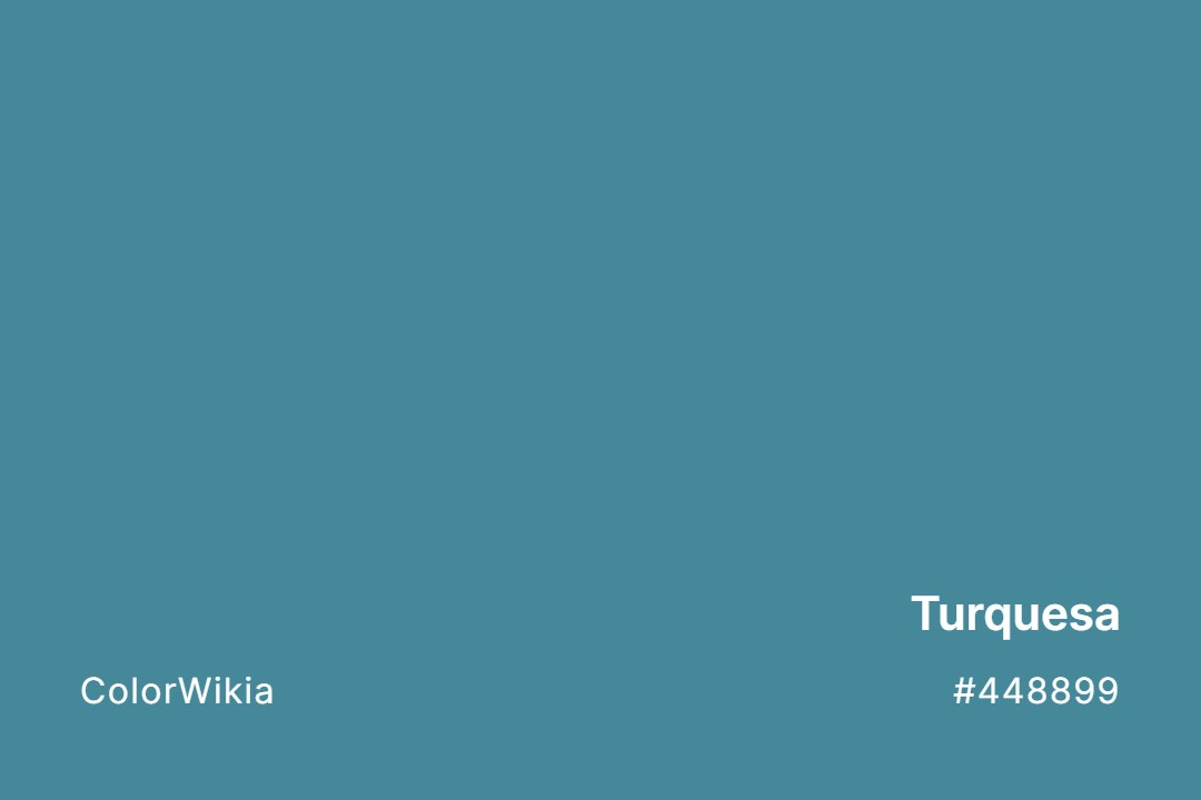 Turquesa Color – #448899: Codes and Complete Breakdown
