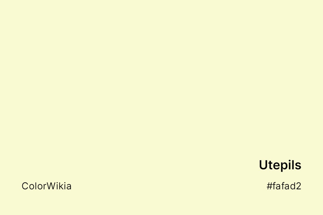 Utepils Color – #fafad2: Codes and Complete Breakdown