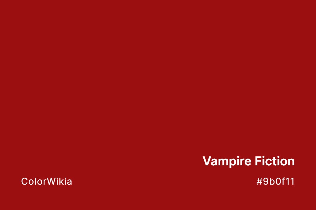 Vampire Fiction Color – #9b0f11: Codes and Complete Breakdown
