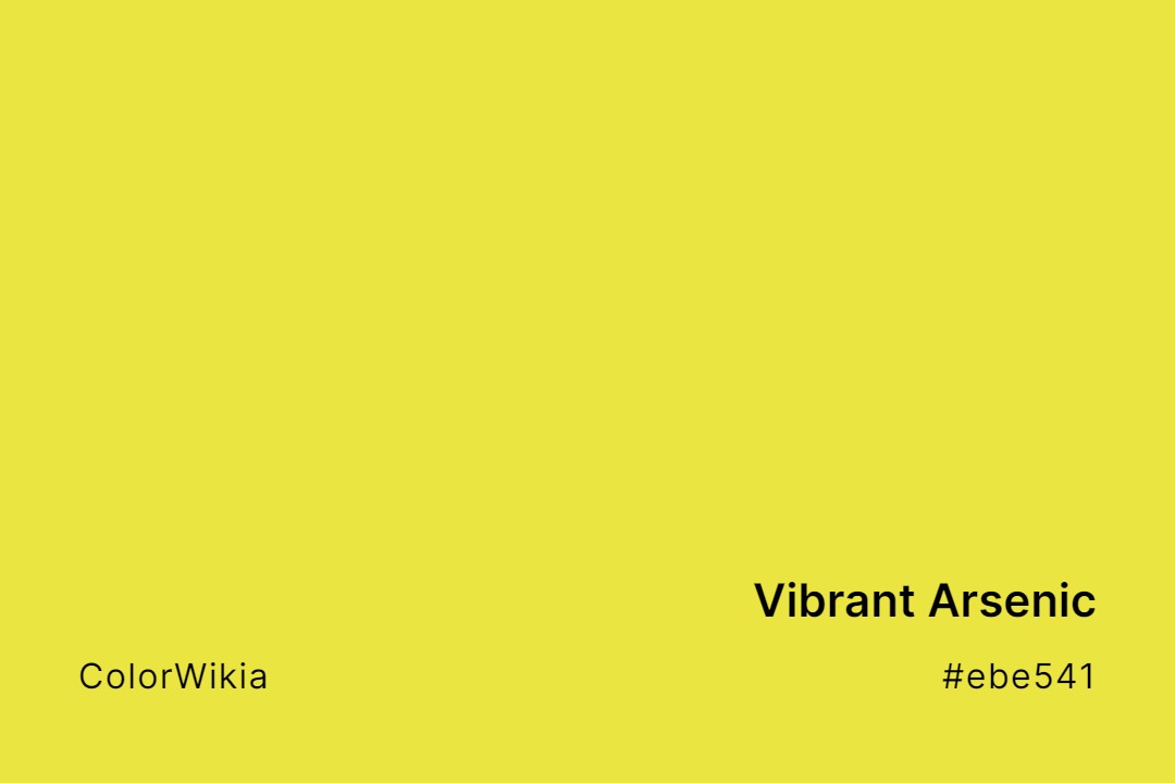 Vibrant Arsenic Color – #ebe541: Codes and Complete Breakdown