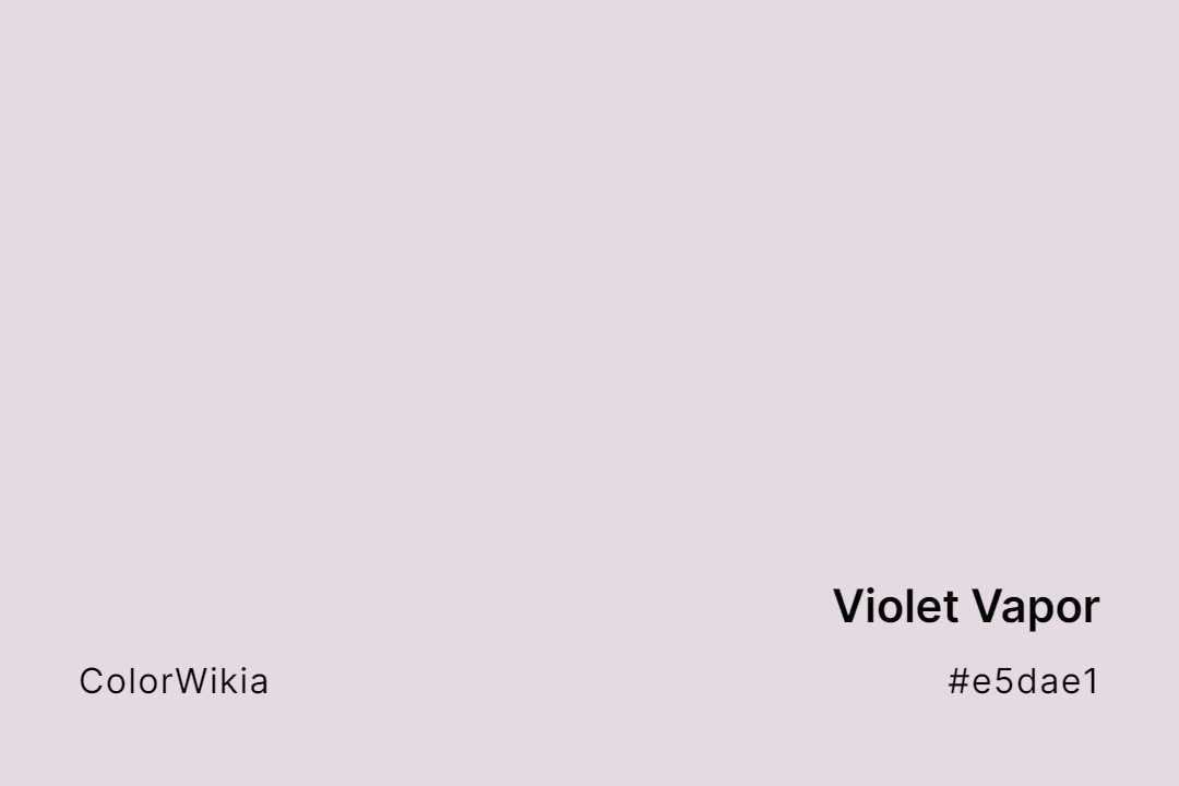 Violet Vapor Color – #e5dae1: Codes and Complete Breakdown
