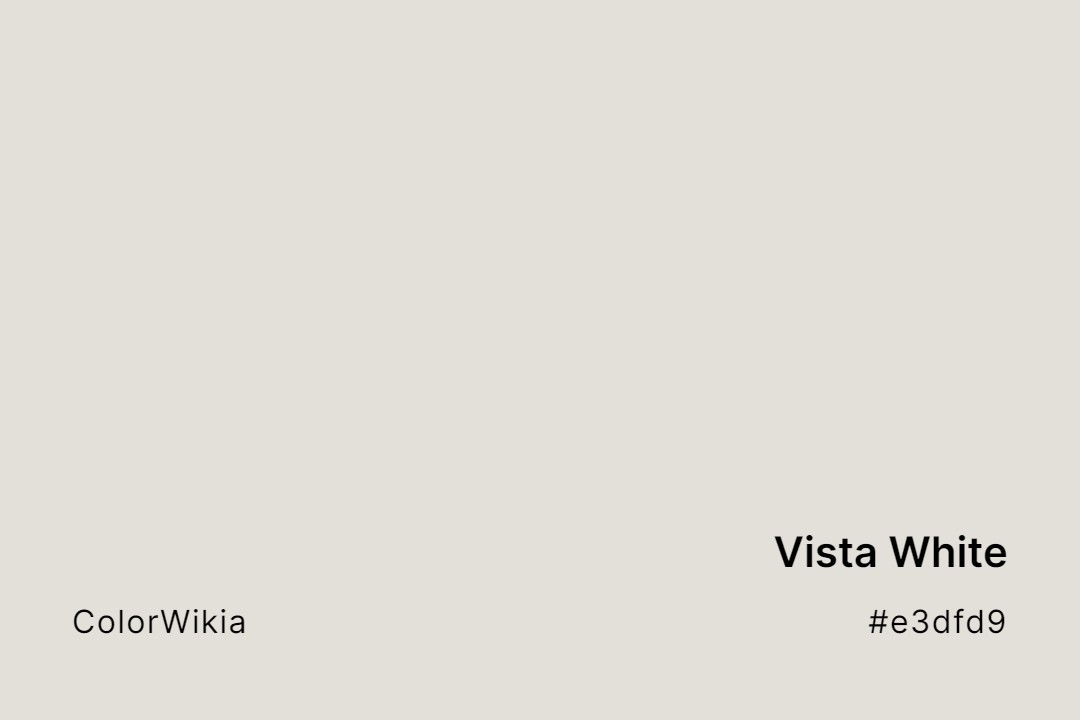 Vista White Color – #e3dfd9: Codes and Complete Breakdown