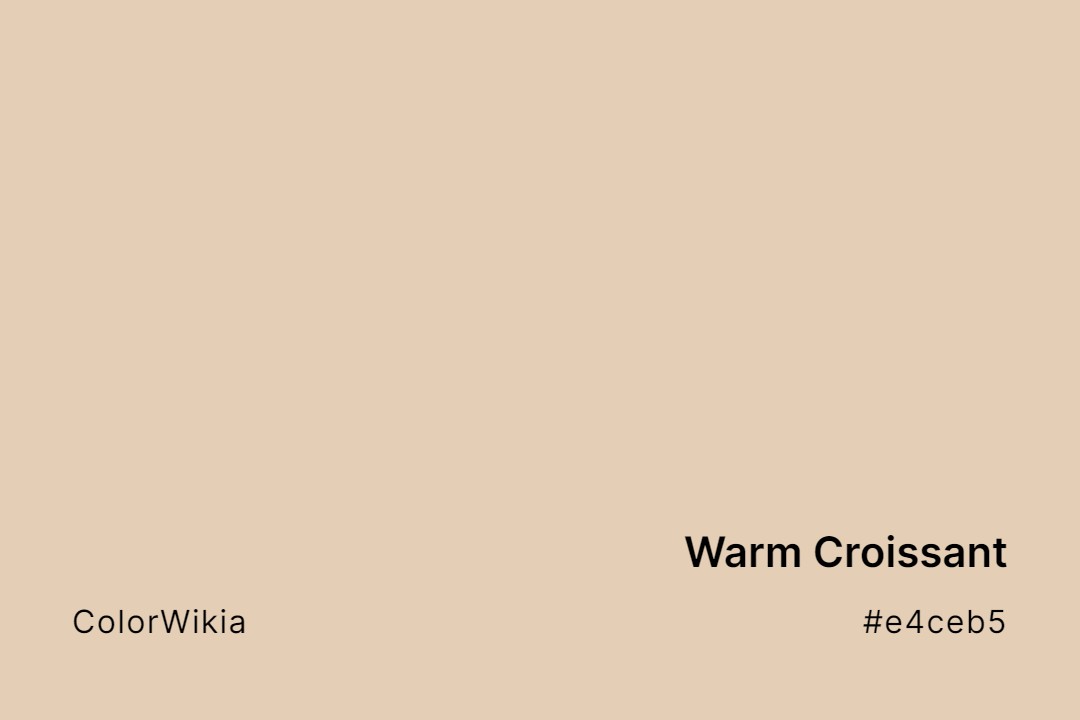 Warm Croissant Color – #e4ceb5: Codes and Complete Breakdown