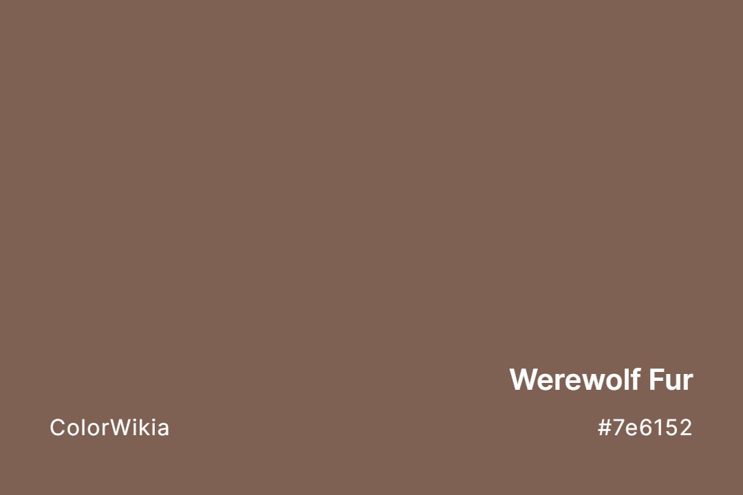 werewolf fur color 7e6152