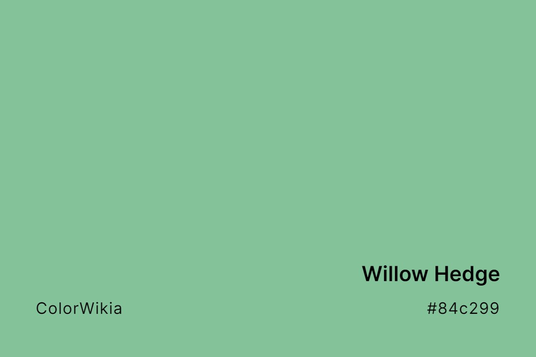 willow hedge color 84c299