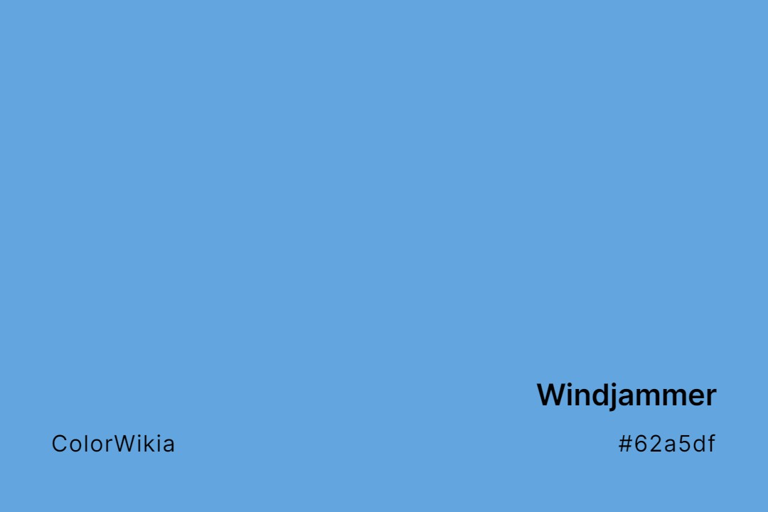 Windjammer Color – #62a5df: Codes and Complete Breakdown