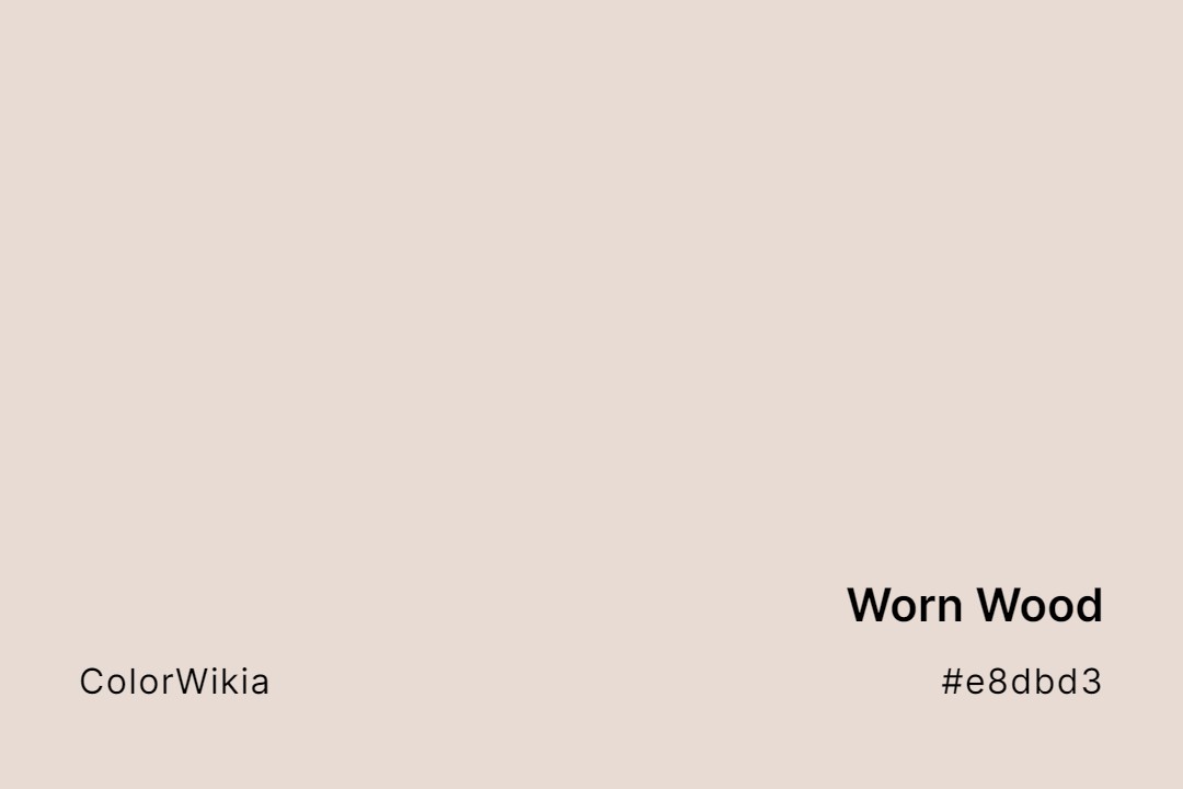 Worn Wood Color – #e8dbd3: Codes and Complete Breakdown